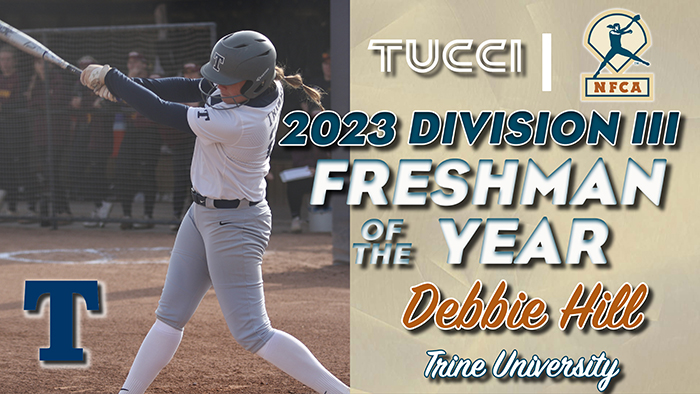 2023 TUCCI/NFCA Division III Freshman of the Year, nfca, tucci, debbie, hill, Trine, University