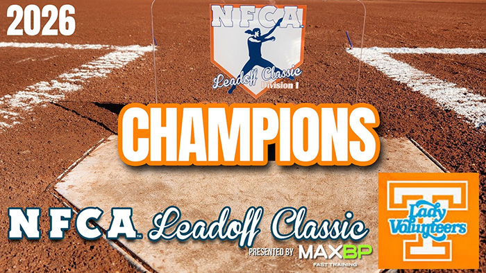 2026 NFCA Division I Leadoff Classic, nfca, gamechanger, maxbp, tennessee lady vols