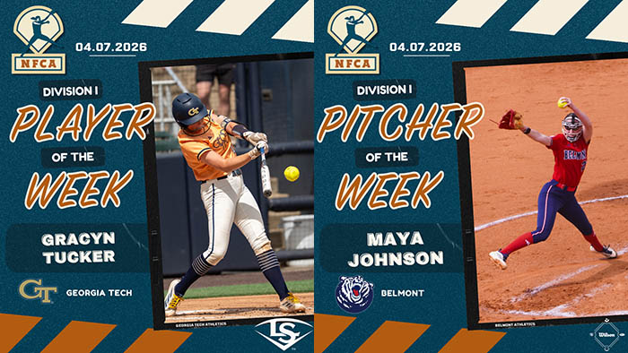 Louisville slugger/NFCA Player of the Week, Wilson/NFCA Pitcher of the Week, NFCA, NFCA D1 Player of the Week, NFCA D2 Pitcher of the Week, Louisville Slugger/NFCA DII Player of the Week, Wilson/NFCA DI Pitcher of the Week, Wilson Pitcher of the Week, Louisville Slugger Player of the Week, Wilson Sporting Goods, Louisville Slugger, Gracyn Tucker, Maya Johnson