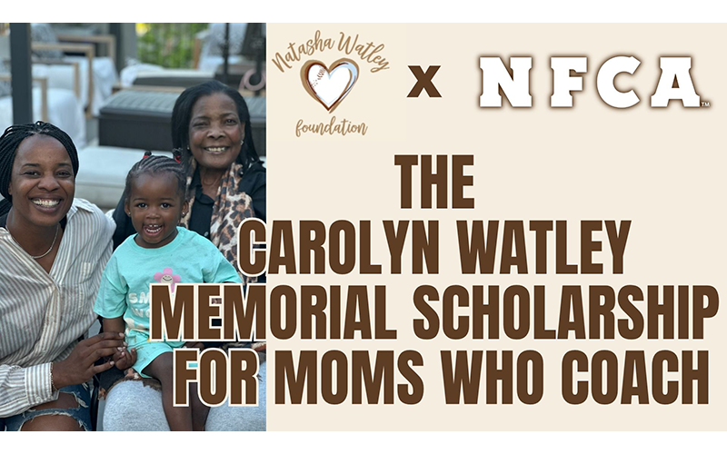 CAROLYN WATLEY MEMORIAL SCHOLARSHIP FOR MOMS WHO COACH