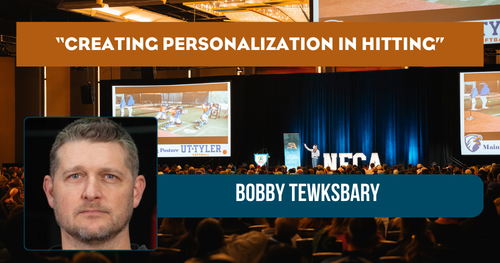 Personalization in Hitting - Bobby Tewksbary